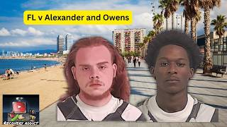 FL v Dexter Owens & Nathan Alexander