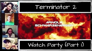 Terminator 2 (Part 1) | WATCH PARTY | Cyn's Corner