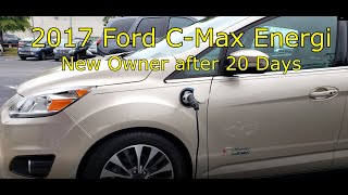 A Look at the 2017 C-Max Energi (New Owner)