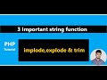 PHP string function implode,explode and trim | PHP Mysqli course
