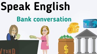 At the bank English conversation | Daily English conversation | Bank vocabulary