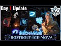 Goratha's Archmage Hiero Frostbolt Icenova - Day 1 and 2 Updates!! BUILD IS POPPING OFF