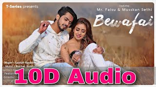 Bewafai | 10D Songs | 8D Audio | Sachet Tandon | Bass Boosted | Faisu, Musskan S | 10d Songs Hindi