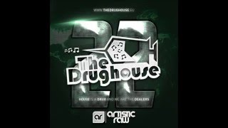 The Drughouse volume 22 - Mixed by DJ Artistic Raw + download \u0026 tracklist (Full mix) (HD)