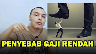 Penyebab GAJI PEKERJA di Indonesia RENDAH