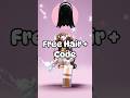 Roblox free items 2024 roblox free hair 2024 #roblox #robloxshorts #fypシ゚viral #viralvideo #ugc