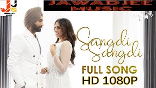 new songs punjabi HD 1080p (SANGDI SANGDI) TARSEM JASSAR by, songs hits studio channel,