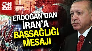 SON DAKİKA! 🚨 |  Cumhurbaşkanı Erdoğan'dan İran'a Taziye Mesajı #Haber