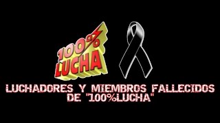 Luchadores y miembros fallecidos de \