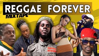 Reggae Forever Mixtape (feat Richie Spice, Busy Signal, IWIR, Chronixx, Rufftop Rock I, Sizzla)