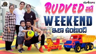 Rudved తో Weekend ఇలా ఉంటుంది || Keerthi Jai Dhanush || Strikers