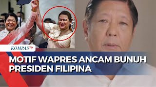 Fakta dan Alasan di Balik Wapres Filipina Ancam Bunuh Presiden dan Istri Hingga Ketua DPR