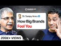 How Brands Like Apple & Nike Use Marketing To Control Your Mind - Sanjay Arora | FO 248 Raj Shamani