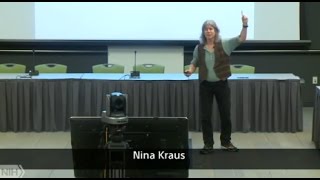 Nina Kraus at the National Institutes of Health: Making Sense of Sound