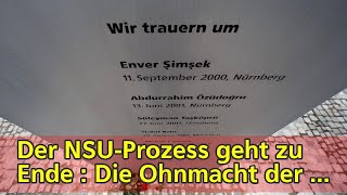 Der NSU-Prozess geht zu Ende : Die Ohnmacht der Angehörigen