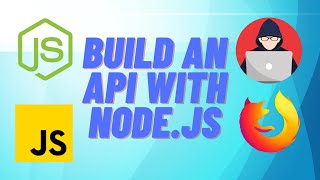 Learn how to build an API using Node.js to receive data from a Firefox extension.