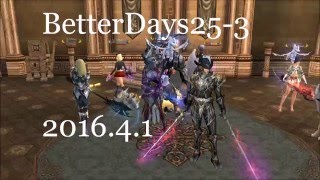 【BetterDays25-3】ブラックバードGK付近【ヒーラーいんぐに　ルナ鯖　リネージュ2GVPV】