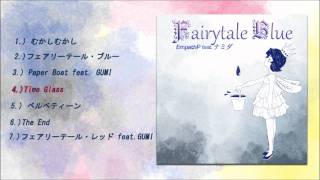 【EmpathP 1stアルバム】Fairytale Blue【クロスフェード】