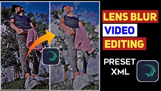 Alight Motion Lens Blur Transition Effect | Lens Blur Video Editing In Alight Motion Tutorial