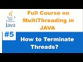 How to terminate a thread in java?