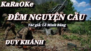 Karaoke Đêm Nguyện Cầu _ Duy Khánh