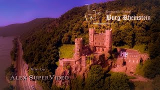 Luftaufnahmen Romantik-Schloß Burg Rheinstein in 4K