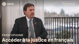 La justice en français en C.-B. : « Un combat continuel »