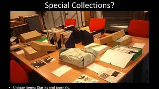 What are Archives and Special Collections?