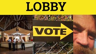🔵 Lobby - Lobby Meaning - Lobby Examples - Lobby Defined
