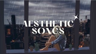 1 HOUR OF AESTHETIC SONGS ( must listen )  LOFI CHILL, HAPPY | AESTHETIC