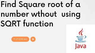 Find square root of a number without using sqrt function In java || binary search problem || Java