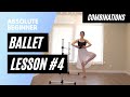 Absolute Beginner Ballet Class 4 || Combinations Only