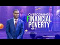 Overcoming Poverty And Financial Hardship PT. 1 || PST Korede Komaiya