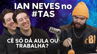 ENTREVISTA COM IAN NEVES