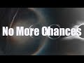 No More Chances (Official Audio) - UNE, Khundi Panda, Son Simba