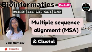 Bioinformatics | Multiple sequence alignment in bioinformatics | Goldi Namdev | Eureka