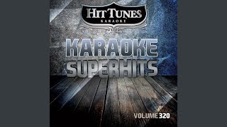 The Secret Of Life (Originally Performed By Faith Hill) (Karaoke Version)