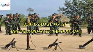 KAWLGAM SUNG AH MEITEI TAPONG TE TAWH BUAINA