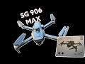 ZLL SG906 MAX Obstacle Avoidance 3 Axis Gimbal GPS Drone Unboxing and Flight