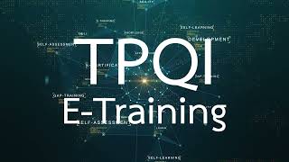 ระบบนวัตกรรมการเรียนรู้สมรรถนะบุคคลตามมาตรฐานอาชีพและคุณวุฒิวิชาชีพอิเล็กทรอนิกส์ (TPQI E-Training)