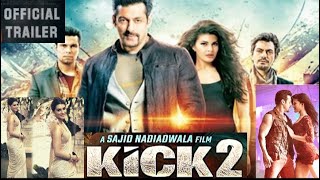KICK 2 | Salman Khan, Jacqueline Fernandez | Official Trailer | Updates | Golden Doll Talks
