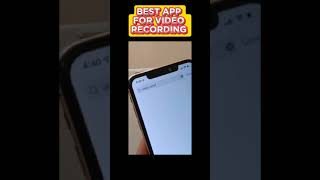 BEST APP FOR VIDEO RECORDING