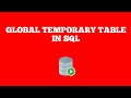 Global Temporary Table In SQL | Oracle SQL Tutorial for beginners | Techie Creators