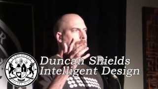 Duncan Shields - Intelligent Design