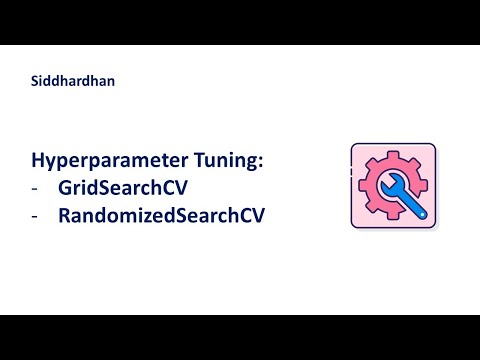 8.3. Hyperparameter tuning – GridSearchCV and RandomizedSearchCV