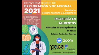 INGENIERÍA EN ALIMENTOS_Conversatorios de Exploración Vocacional 2021