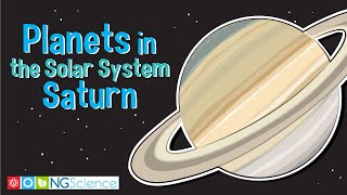 Planets in the Solar System – Saturn