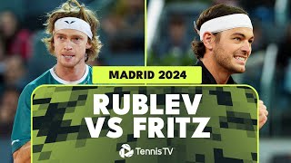 Andrey Rublev vs Taylor Fritz Match Highlights | Madrid 2024 Semi-Final