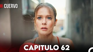 Cuervo Capitulo 62 - Doblada En Español