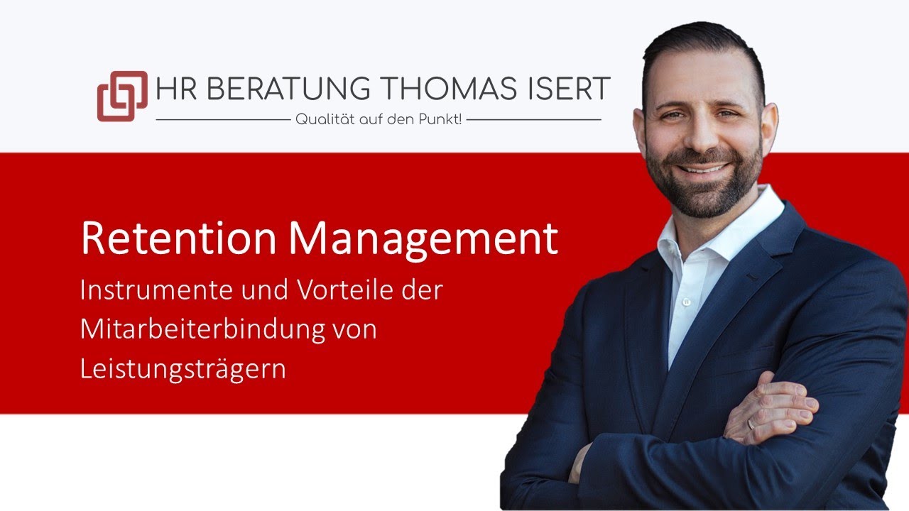 Retention Management - Instrumente Und Vorteile Der Mitarbeiterbindung ...